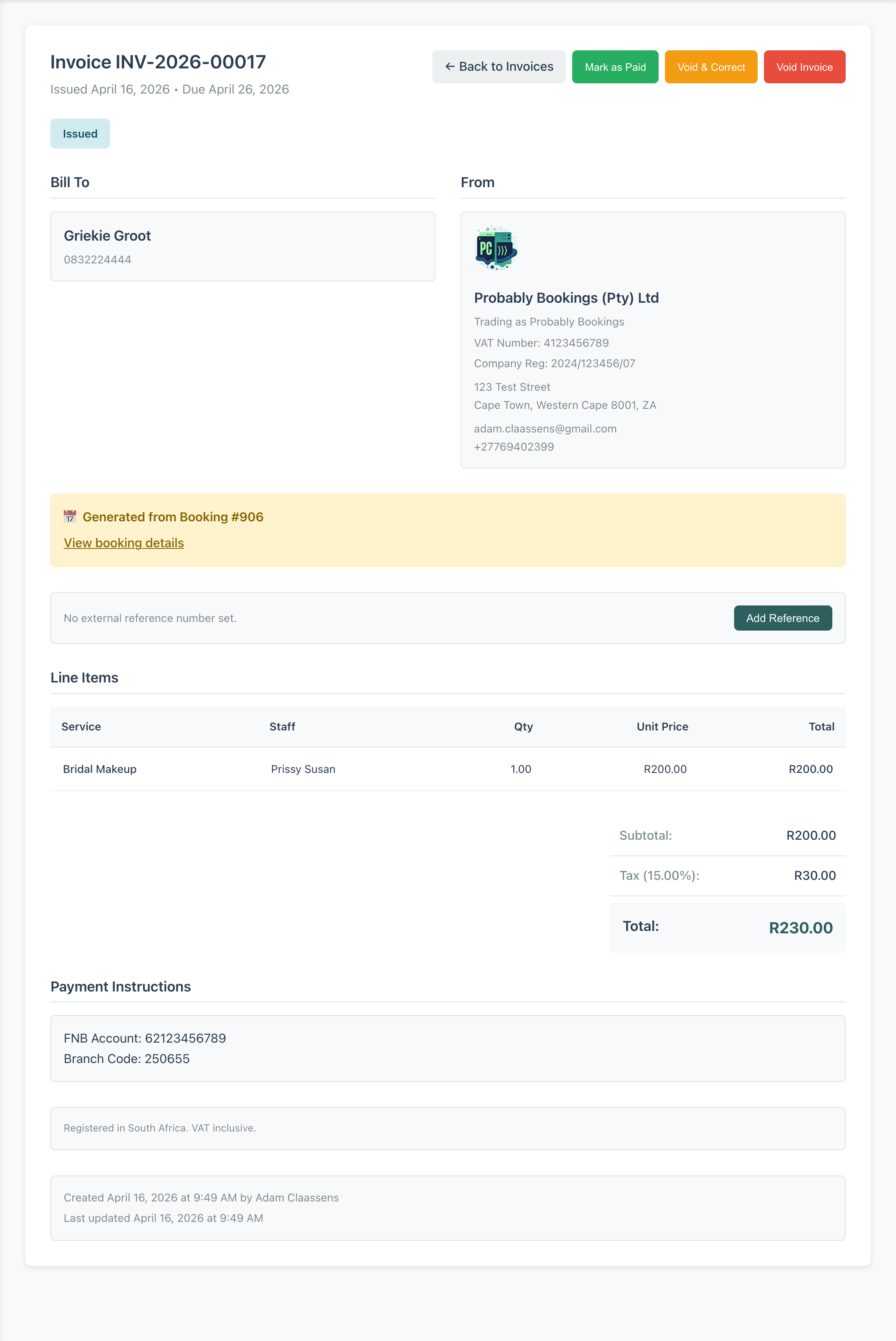 Invoice detail page for an Issued invoice showing the Invoice INV-2026-00017 header with issue date and due date beneath it, a teal Issued status badge, a top action bar with Back to Invoices, Mark as Paid (green), Void & Correct (orange), and Void Invoice (red) buttons, the Bill To block listing the snapshotted client details and the From block listing the snapshotted provider details, a reference banner pointing to the originating booking, an external reference panel with an Add Reference button, the read-only Line Items table showing Bridal Makeup by Prissy Susan at R200, a Subtotal R200 / Tax (15%) R30 / Total R230 summary, the Payment Instructions block, and a created and last-updated audit footer.